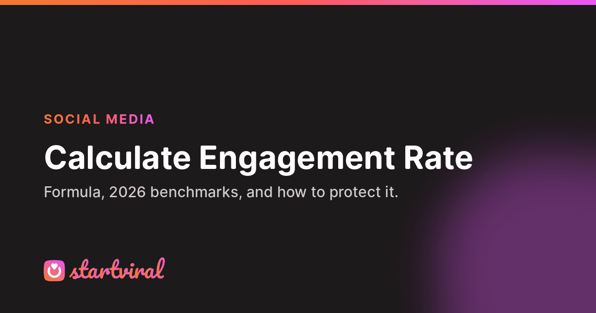 How to Calculate Instagram Engagement Rate (Formula + 2026 Benchmarks)
