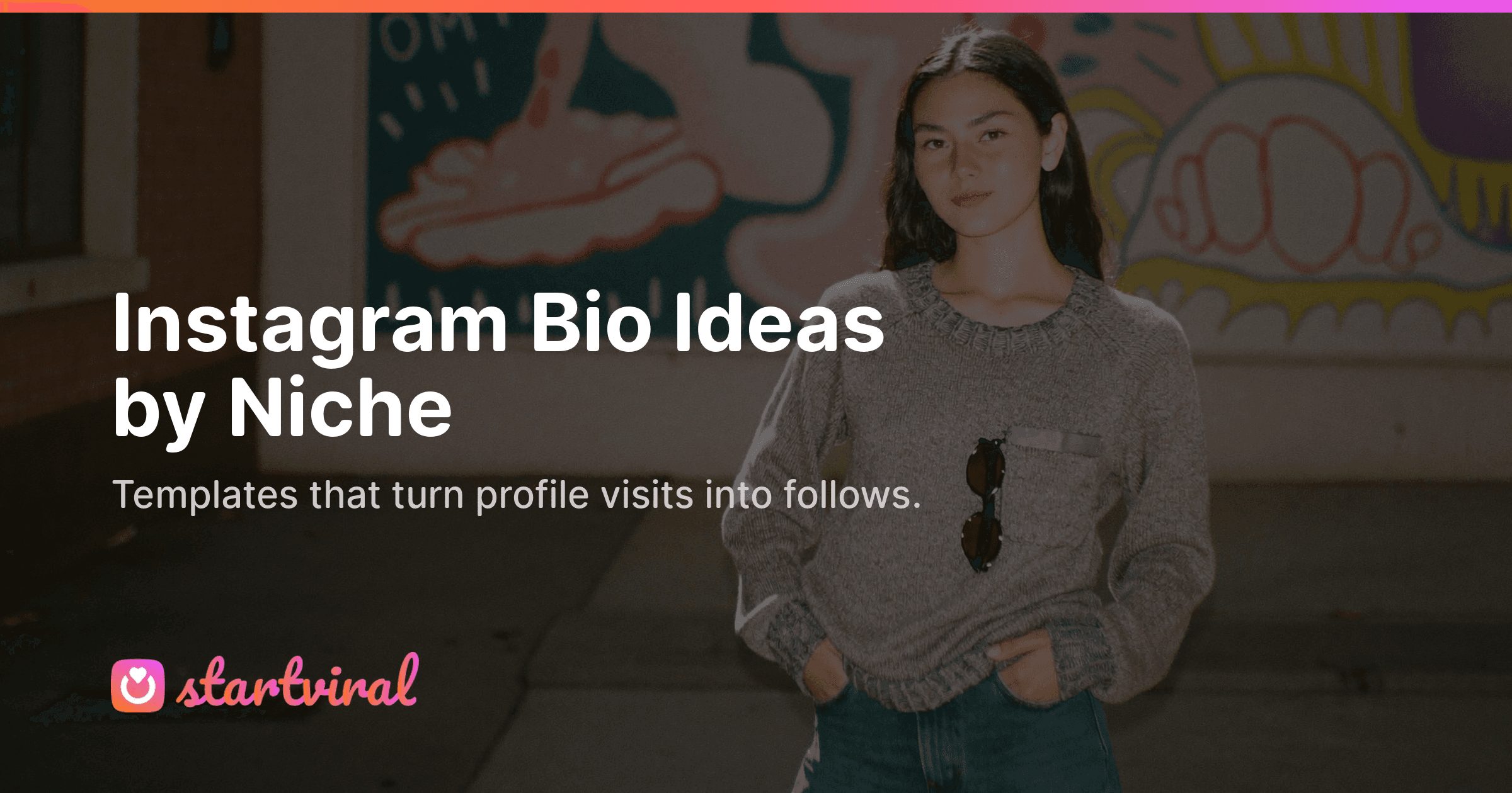Instagram Bio Ideas: Templates by Niche (2026)
